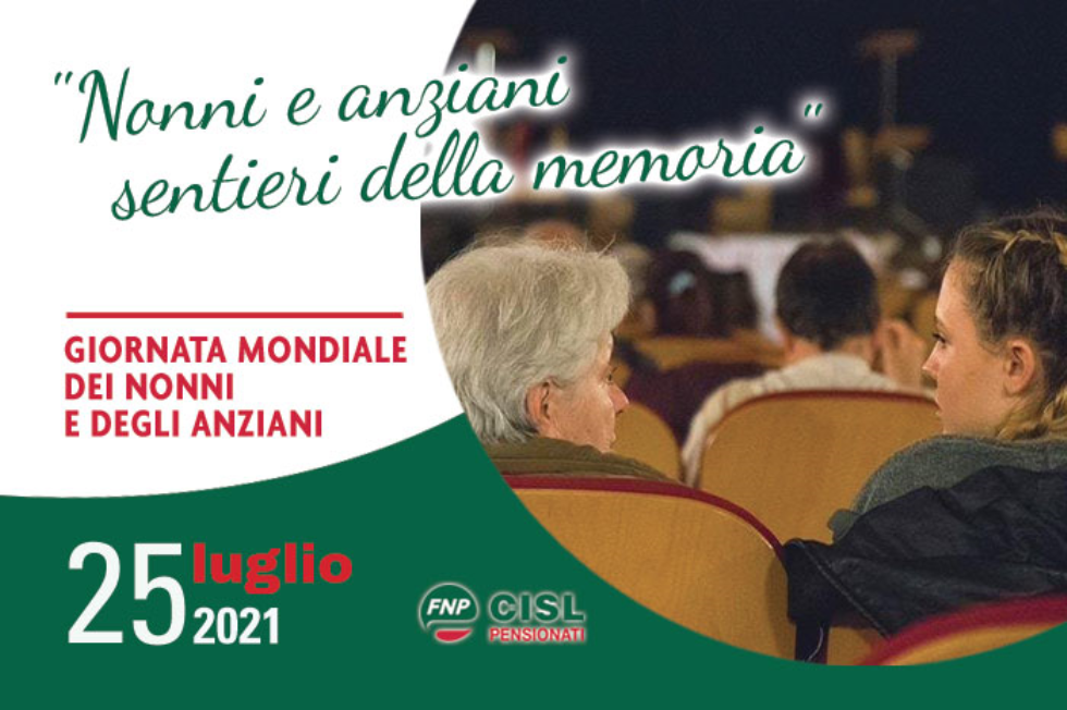 Prima giornata mondiale dei nonni e degli anziani